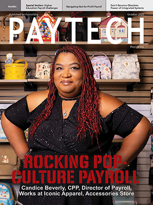 Cover of PAYTECH magazine, October 2025 edition, featuring Candice Beverly, CPP, standing in front of a display of bags and accessories. Headline reads 'Rocking Pop Culture Payroll.' Additional cover stories include topics on higher education payroll challenges, not-for-profit payroll, and integrated systems.