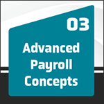 Advanced Payroll Concepts
